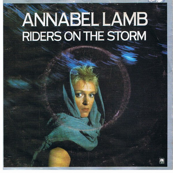 Annabel Lamb : Riders On The Storm (7", Single)