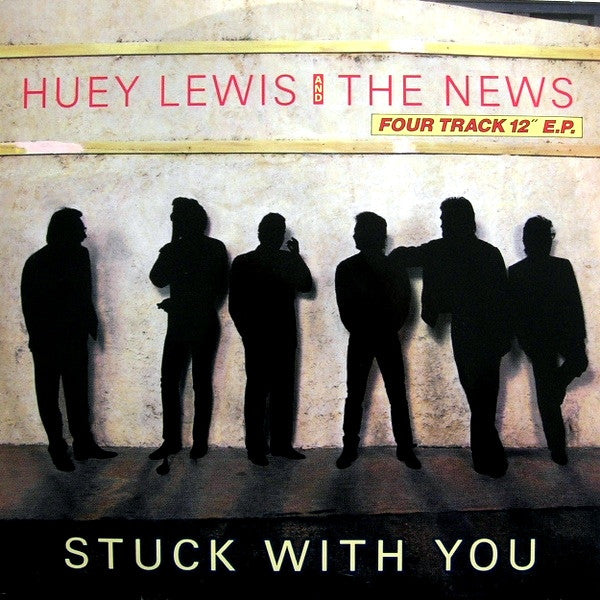 Huey Lewis & The News : Stuck With You (12", EP)