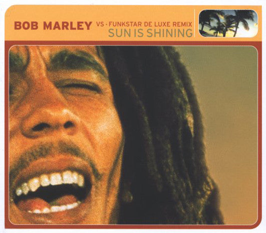Bob Marley Vs. Funkstar De Luxe : Sun Is Shining (CD, Single)