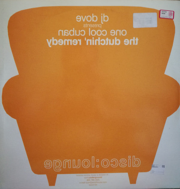 DJ Dove Presents One Cool Cuban : The Dutchin' Remedy (12")