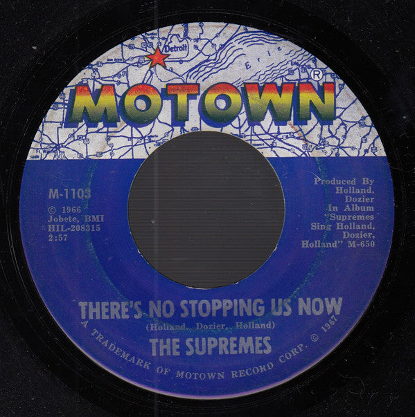 The Supremes : Love Is Here And Now You're Gone (7", Single, ARP)