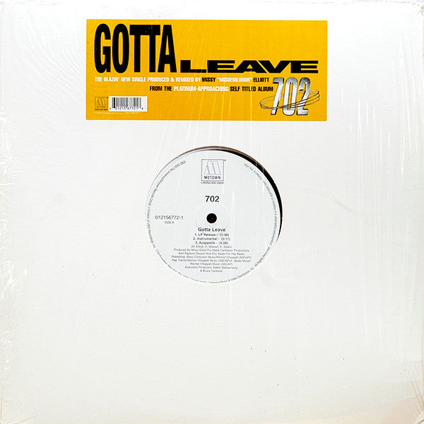 702 : Gotta Leave (12")