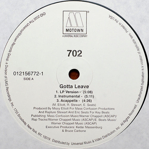 702 : Gotta Leave (12")