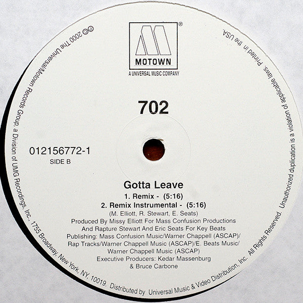 702 : Gotta Leave (12")