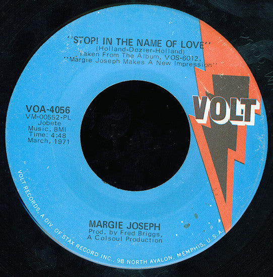 Margie Joseph : Stop! In The Name Of Love / Make Me Believe You'll Stay (7", Single)
