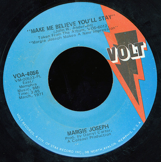 Margie Joseph : Stop! In The Name Of Love / Make Me Believe You'll Stay (7", Single)