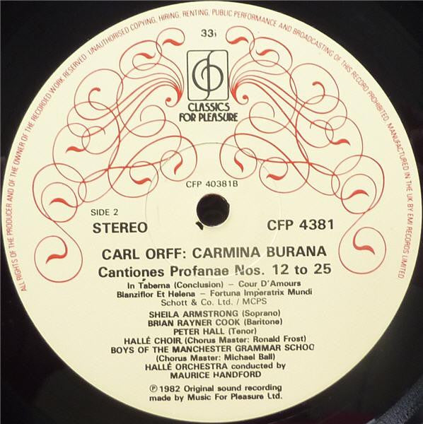 Carl Orff - Sheila Armstrong / Brian Rayner Cook / Peter Hall (8) / Hallé Choir / Boys Of Manchester Grammar School / Hallé Orchestra - Maurice Handford : Carmina Burana (LP)