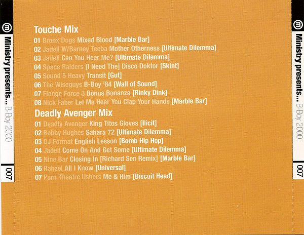 Touché And Deadly Avenger : Ministry Presents... B-Boy 2000 (CD, Mixed, Promo)