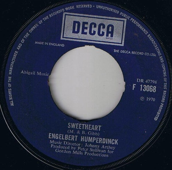 Engelbert Humperdinck : Sweetheart / Born To Be Wanted (7", Single)