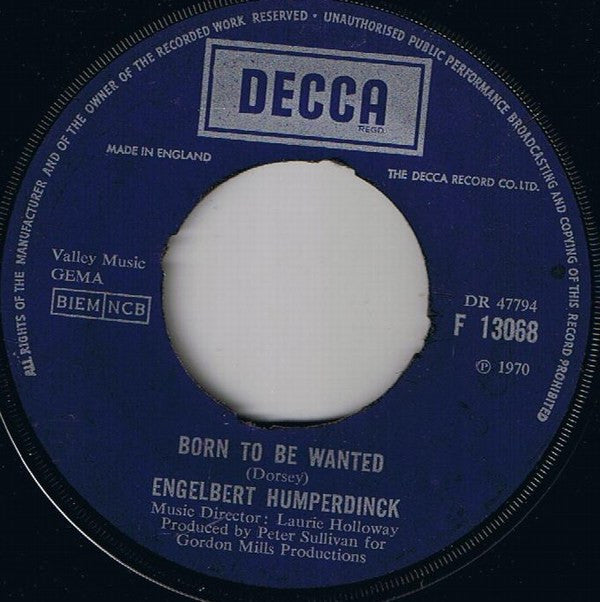 Engelbert Humperdinck : Sweetheart / Born To Be Wanted (7", Single)