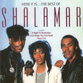 Shalamar : Here It Is ... The Best Of Shalamar (CD, Comp)