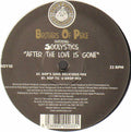 B.O.P. Featuring Soulystics : After The Love Is Gone (2x12", Ltd)
