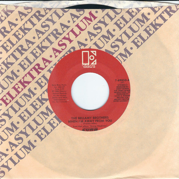 Bellamy Brothers : When I'm Away From You (7", SP)