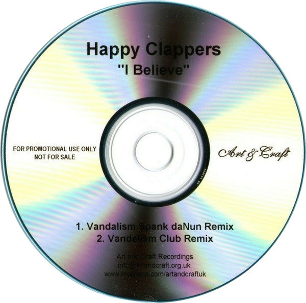 Happy Clappers : I Believe (CDr, Promo)