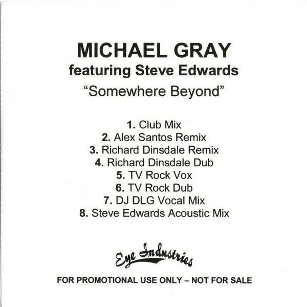Michael Gray Featuring Steve Edwards : Somewhere Beyond (CDr, Promo)