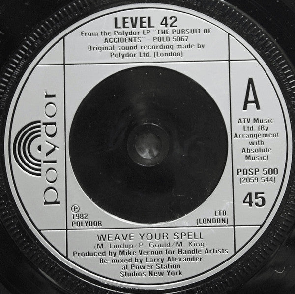 Level 42 : Weave Your Spell (7", Single)