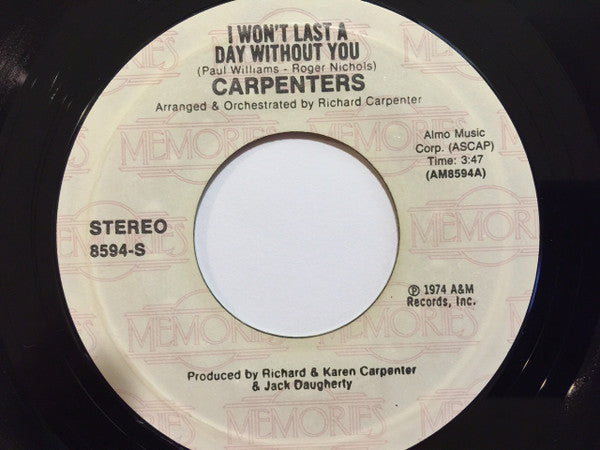 Carpenters : I Won't Last A Day Without You / Only Yesterday (7")