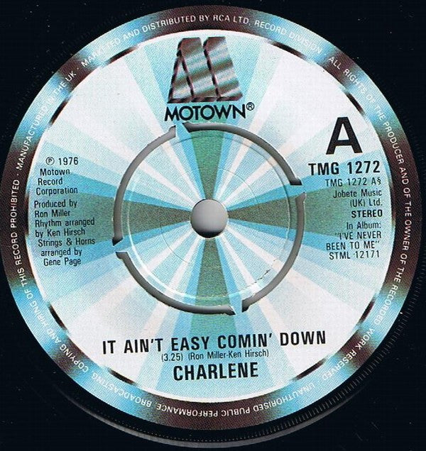 Charlene : It Ain't Easy Comin' Down (7", Single)