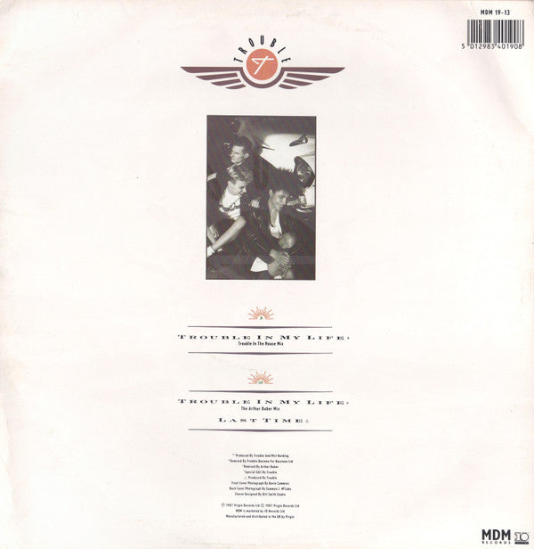 Trouble (2) : Trouble In My Life (12")