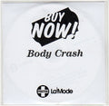 Buy Now : Body Crash (CDr, Single, Promo)