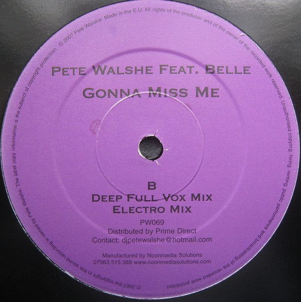 Pete Walshe Feat. Belle Erskine : Gonna Miss Me (12")