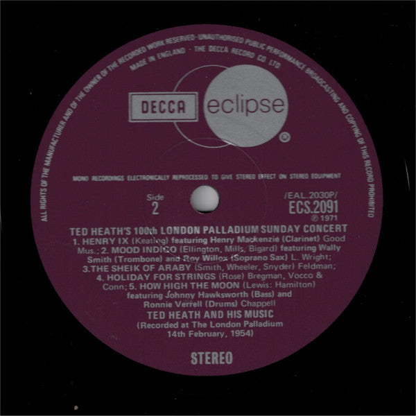 Ted Heath And His Music : Ted Heath's 100th London Palladium Sunday Concert (LP, Album, RE)