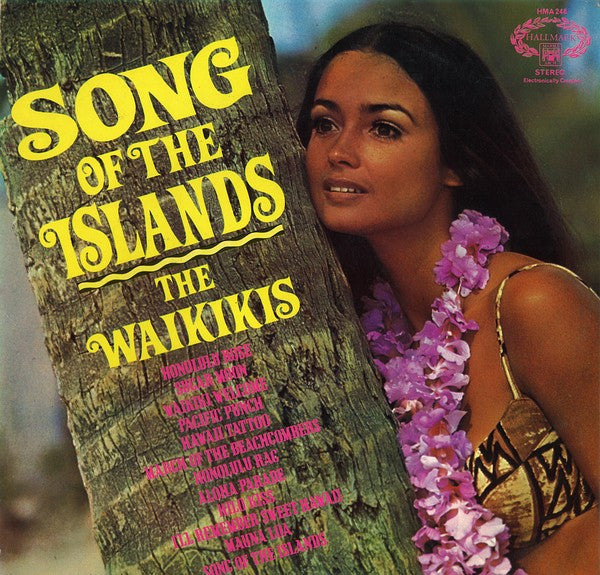 The Waikiki's : Song Of The Islands (LP, Album)