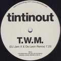 Tin Tin Out : T.W.M. (12", S/Sided, Promo)