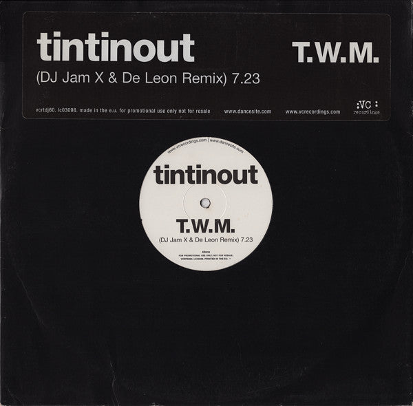 Tin Tin Out : T.W.M. (12", S/Sided, Promo)
