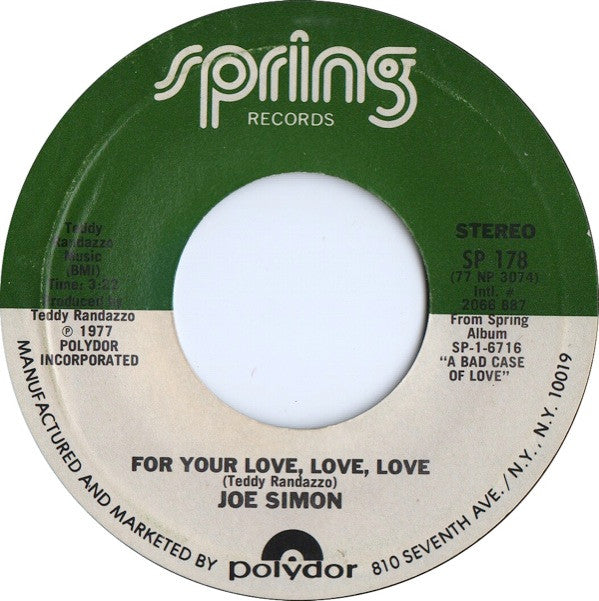 Joe Simon : For Your Love, Love, Love / I've Got A Jones On You Baby (7")