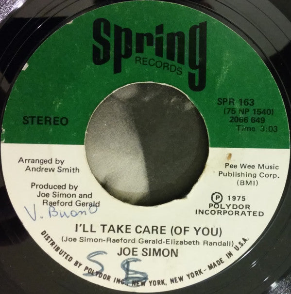 Joe Simon : I Need You, You Need Me / I'll Take Care (Of You) (7")