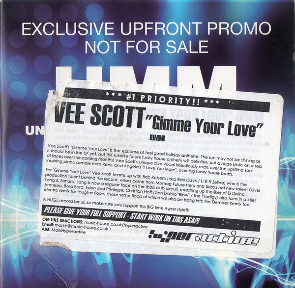 Vee Scott : Gimme Your Love (CDr, Single, Promo)
