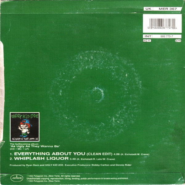 Ugly Kid Joe : Everything About You (7", Single, Inj)