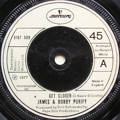 James & Bobby Purify : Get Closer (7", Single)