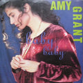 Amy Grant : Baby Baby (7", Single)
