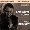 Paul Robeson : Best Loved Songs (7", EP, RP, Sol)