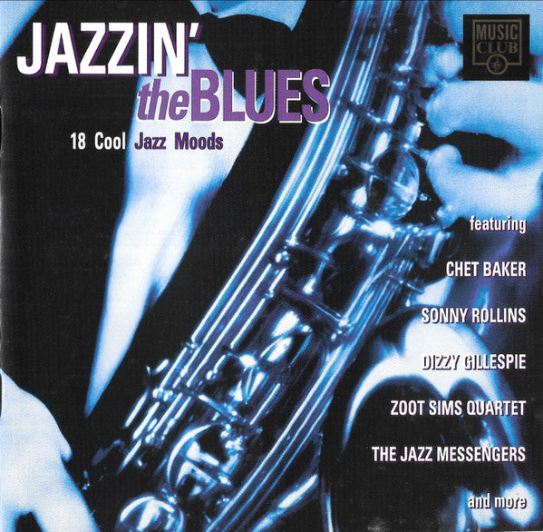 Various : Jazzin' The Blues (18 Cool Jazz Moods) (CD, Comp)