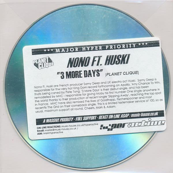 Nono (3) Feat. Huski : 3 More Days (CDr, Promo)