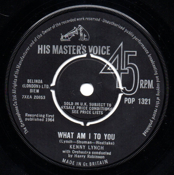 Kenny Lynch : What Am I To You (7")