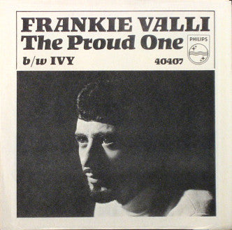 Frankie Valli : The Proud One (7", Single)