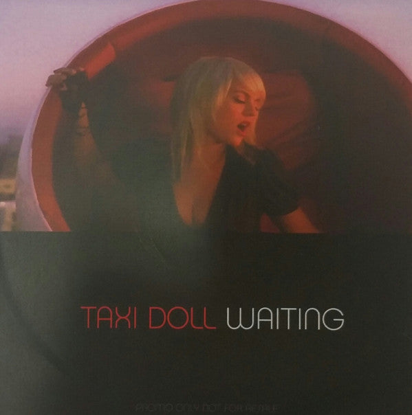 Taxi Doll : Waiting (CDr, Promo)