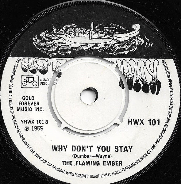 The Flaming Ember* : Westbound No. 9 / Why Don't You Stay (7", Single, 4-P)