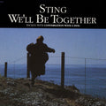 Sting : We'll Be Together (7", Single)