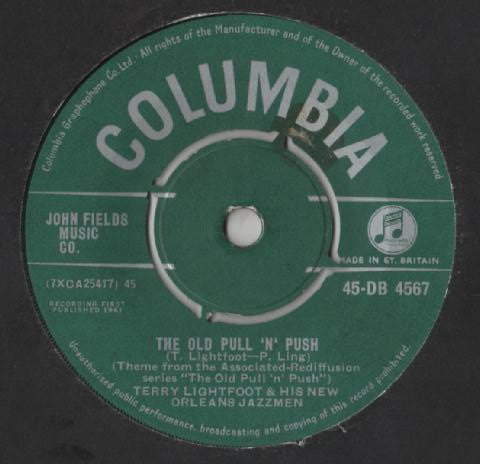 Terry Lightfoot's Jazzmen : The Old Pull 'N' Push (7")