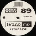 Latino Rave : Deep Heat 89 (12", Mixed)