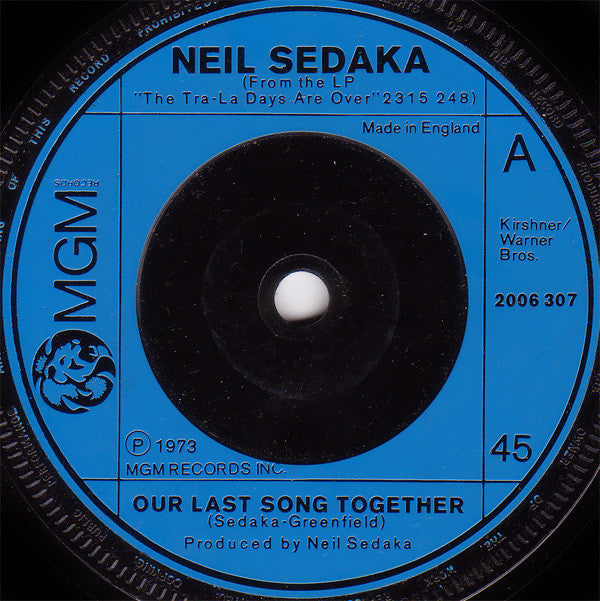 Neil Sedaka : Our Last Song Together (7", Single, Inj)
