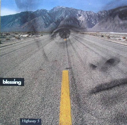 The Blessing : Highway 5 (7", Single)