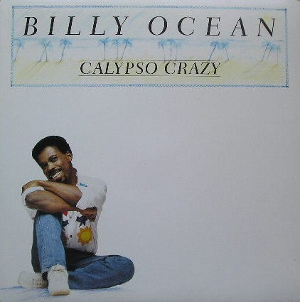 Billy Ocean : Calypso Crazy (7", Single)