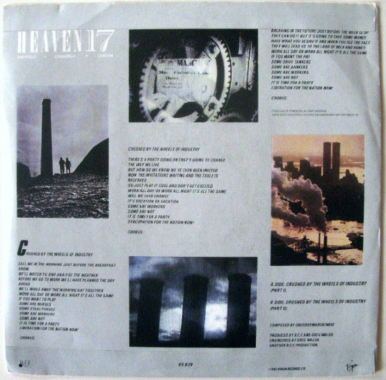 Heaven 17 : Crushed By The Wheels Of Industry (7", Single, Mat)