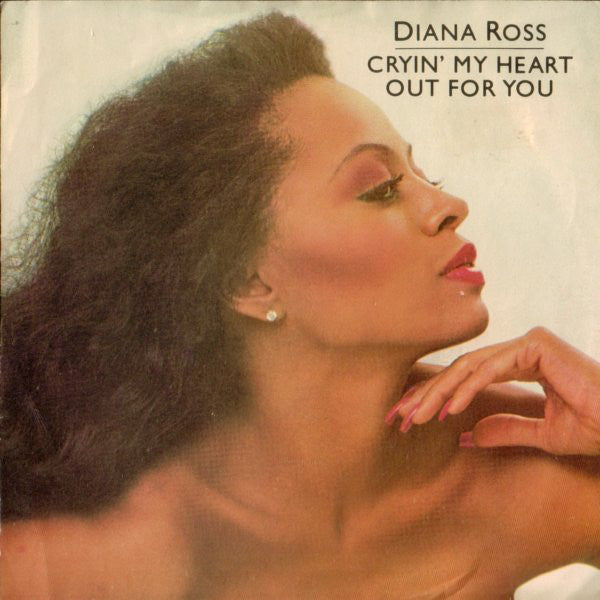 Diana Ross : Cryin' My Heart Out For You (7", Single, 4-P)